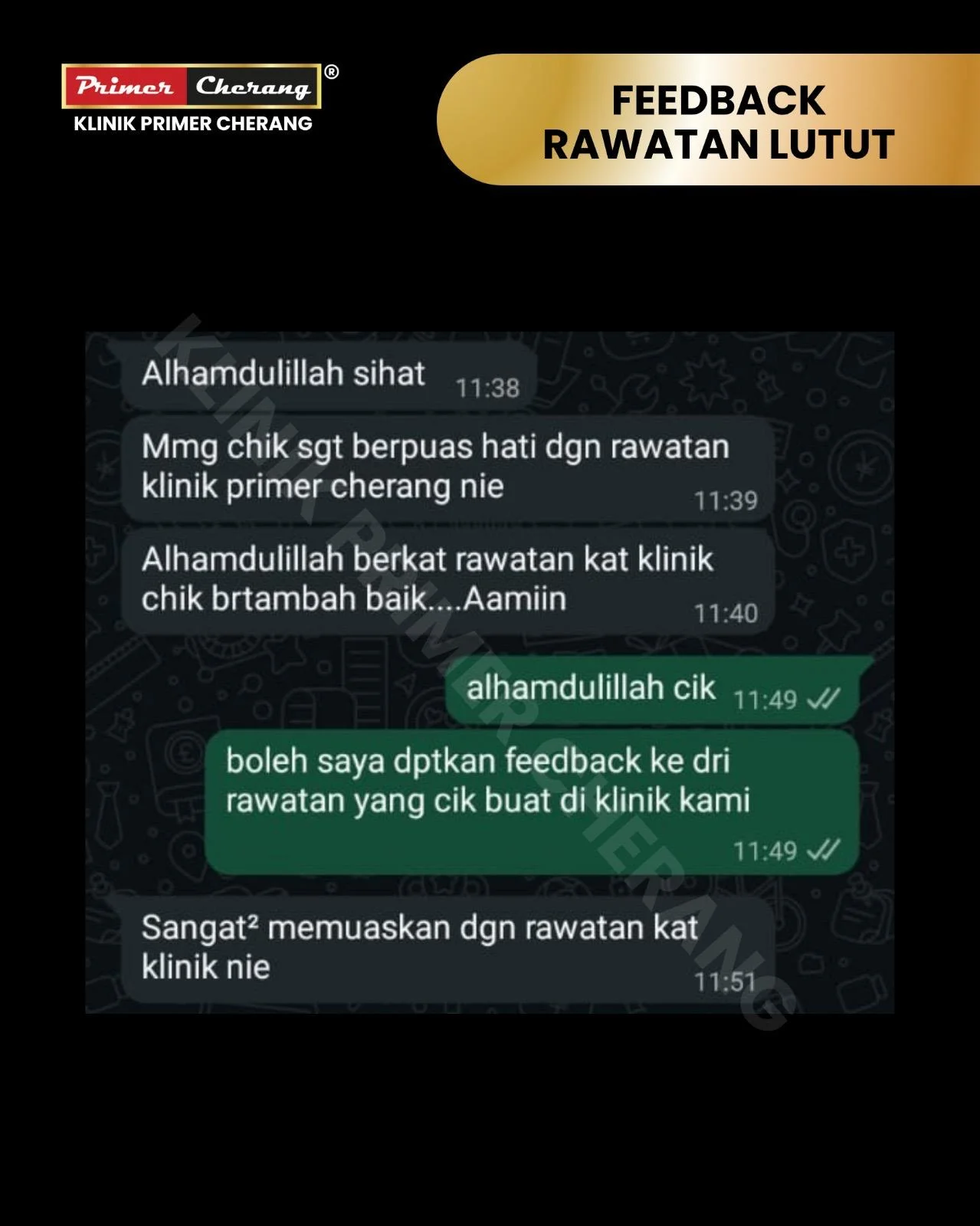 Feedback WhatsApp pesakit: sangat berpuas hati dengan rawatan lutut di Klinik Primer Cherang